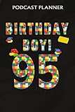  Podcast Planner :Cute 95th Birthday Gift 95 Years Old Block Building: Gifts for Girls:Daily Plan Your Podcasts Episodes Goals & Notes, Podcasting ... Weekly Content Diary, Agenda Organizer,Bir