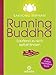 Produktbild Running Buddha: Laufend zu sich selbst finden