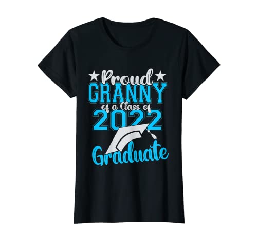 Mujer Divertida Abuela Orgullosa De Una Clase De 2022 Graduado Camiseta