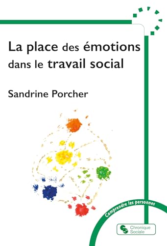 La place des émotions dans le travail social