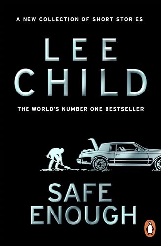 Safe Enough: The new, action-packed collection of short stories from the bestselling crime writer