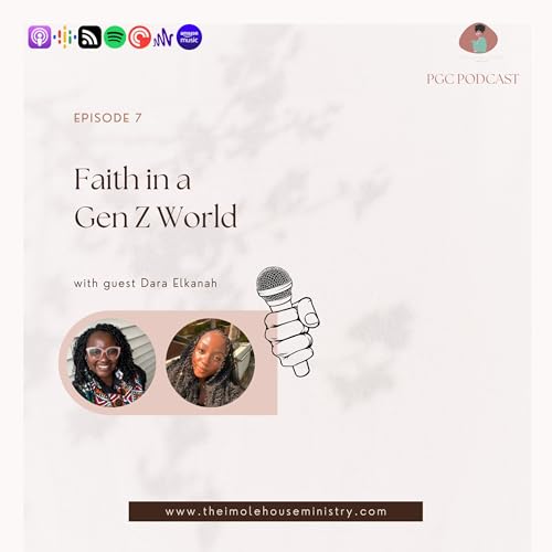 S2E7 | Faith in a Gen Z World