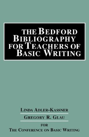 The Bedford Bibliography for Teachers of Basic Writing