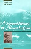 Natural History Mount Le Conte