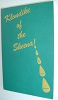 Klondike of the Skeena B000IDHLJC Book Cover