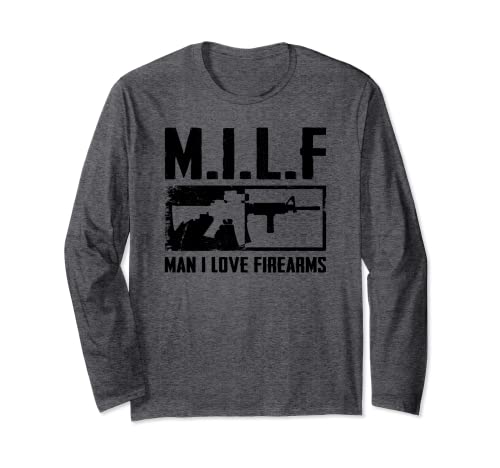 M.I.L.F Man I Love Firearms - 2A Pro Gun Rights Funny AR15 Manga Larga