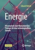 energie renouvelable portugal  Energie: Wissenschaft statt Wunschdenken: Plädoyer für eine technologieoffene Zukunft