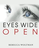 Eyes WIDE Open: Saying goodbye to Anxiety.Fear & Stress 1521339287 Book Cover