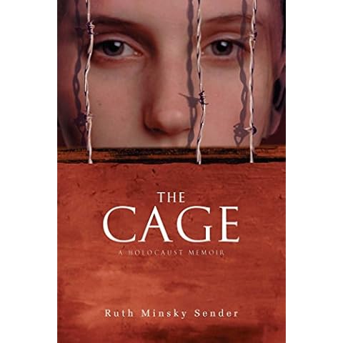 The Cage: A Holocaust Memoir Cover