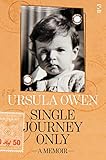 single only cruises 2018  Single Journey Only: A Memoir (English Edition)