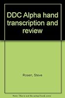DDC Alpha hand transcription and review B0007201X2 Book Cover