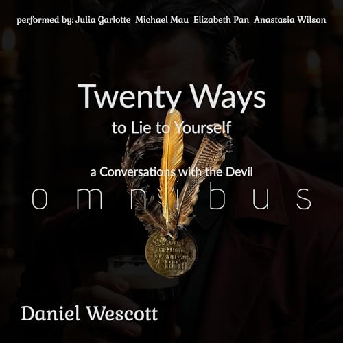 Twenty Ways to Lie to Yourself cover art