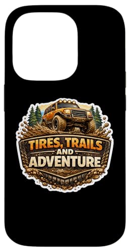 Tires Trails And Adventure 4X4 �I�t���[�h�I�[�i�[�I�t���[�h�N���u �X�}�z�P�[�X iPhone 14 Pro �p