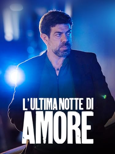  L\'ultima notte di Amore