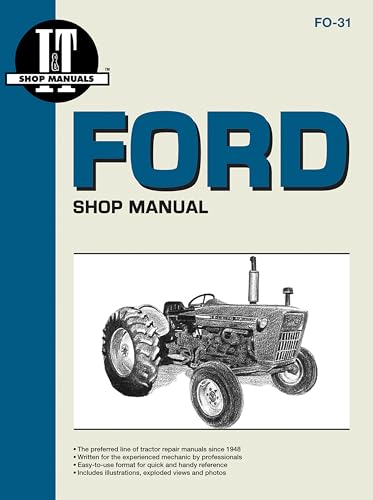 Ford Shop Manual Series 2000 3000 & 4000 < 1975 (I & T Shopservice)