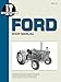 Ford Shop Manual Series 2000 3000&4000 < 1975 (I & T Shopservice)
