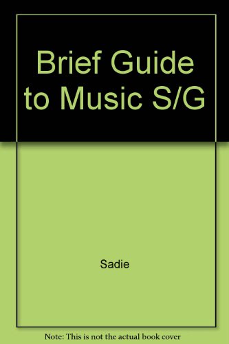 A Brief Guide to Music 0130827851 Book Cover
