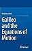 Galileo and the Equations of Motion
