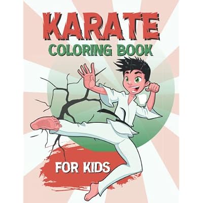 Karate Coloring Book For Kids: Martial Arts Coloring Pages For Boys And Girls.