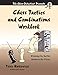 Chess Tactics and Combinations Workbook: Winning the Battles Between the Pieces