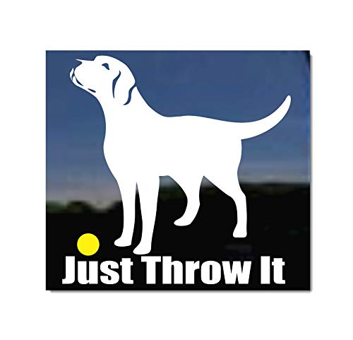 Just Throw It | NickerStickers® Labrador Retriever Dog Vinyl Window Decal Window Decal Sticker