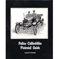 Police Collectibles Pictorial Guide 0936259132 Book Cover
