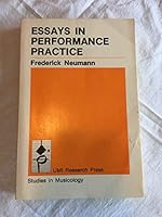 Essays in Performance Practice 0835715108 Book Cover