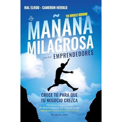 La ma&ntilde;ana milagrosa para emprendedores