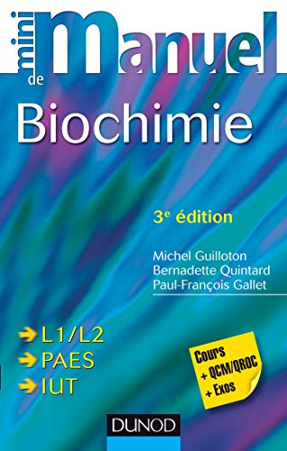 Télécharger Mini Manuel de Biochimie: Cours + QCM/QROC + exos PDF Ebook En Ligne