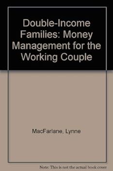 Paperback Double-Income Families: Money Management for the Working Couple Book