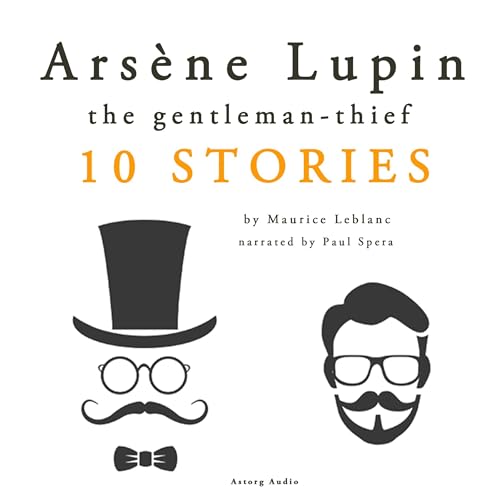 Arsène Lupin, gentleman-thief: 10 stories cover art