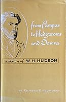 From Pampas to Hedgerows and Downs a Study of W. H. Hudson B00E5R24FS Book Cover