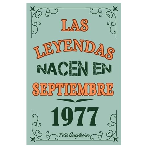 Las Leyendas Nacen En Septiembre 1977: Idea de regalo de cumpleaños 46 años original y personalizado para hombres y mujeres / (Cuaderno) "
