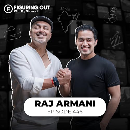 India&rsquo;s Sex Toy Secret: Men vs Women, VR Dolls, Pleasure & Business | Raj Armani | FO446 Raj Shamani Podcast Por  arte de portada