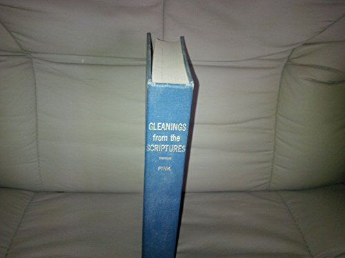Gleanings from the Scriptures 0802429661 Book Cover
