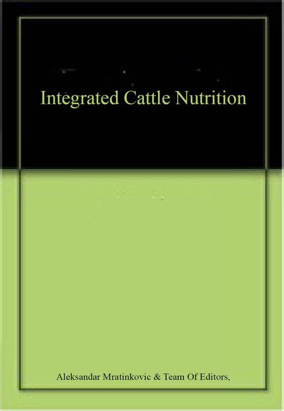 Buy Integrated Cattle Nutrition — BookShops.in