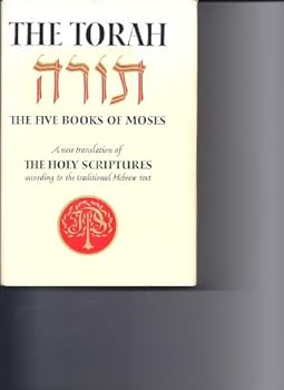The Torah-The Five Books of Moses-New Translat.accord.Masore