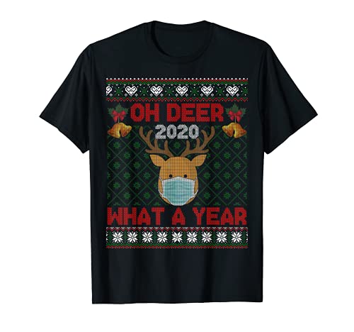 Oh Deer What A Year Quarantine Christmas 2020 Suéter feo Camiseta