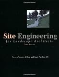 Site Engineering for Landscape Architects