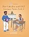 Pre-Calculus and SAT Lecture Notes Vol.2: Pre-Calculus and SAT Interactive lectures Vol.2
