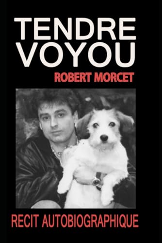 Tendre voyou (French Edition)