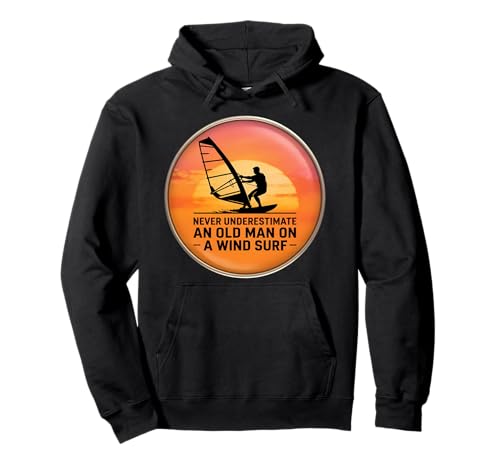 Never Underestimate An Old Man On A Wind Surf �E�B���h�T�[�t�@�[ �����Y �p�[�J�[