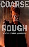  Coarse and Rough (English Edition)