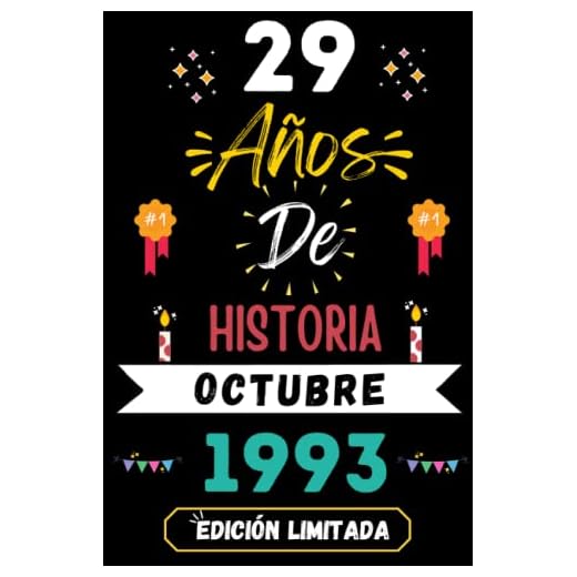 CUADERNO, 29 AÑOS DE HISTORIA OCTUBRE 1993 EDICIÓN LIMITADA: Regalo de 29 cumpleaños para mujeres y hombres, ideas de 29 cumpleaños... un ... regalo de 29 cumpleaños para él/ella.