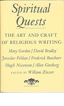 Spiritual Quests: The Art and Craft of Religious Writing