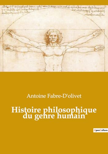 Histoire philosophique du genre humain (French Edition)