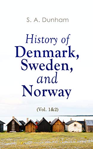 E-Artnow Dunham, S. A. History Of Denmark, Sweden cover