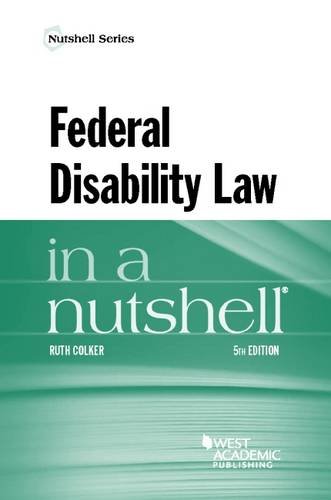 Federal Disability Law in a Nutshell (Nutshells) 1634601157 Book Cover