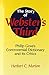 The Story of Webster's Third: Philip Gove's Controversial Dictionary and its Critics