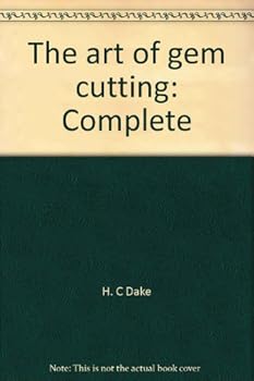 Paperback The art of gem cutting: Complete Book